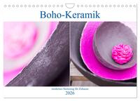 Vorderes Coverbild Boho - Keramik, modernes Steinzeug für Zuhause (Wandkalender 2026 DIN A4 quer), CALVENDO Monatskalender