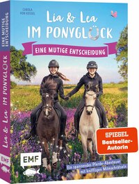 Vorderes Coverbild Lia und Lea im Ponyglück – Eine mutige Entscheidung