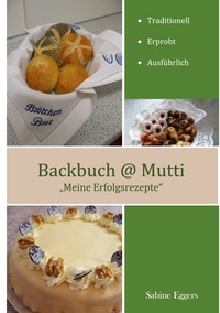 Vorderes Coverbild Backbuch @ Mutti