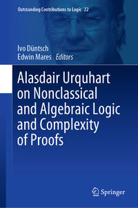 Vorderes Coverbild Alasdair Urquhart on Nonclassical and Algebraic Logic and Complexity of Proofs