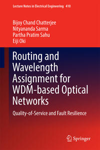 Vorderes Coverbild Routing and Wavelength Assignment for WDM-based Optical Networks