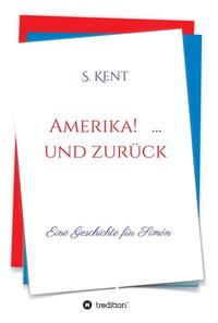 Vorderes Coverbild Amerika! ... und zurück