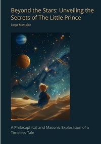 Vorderes Coverbild Beyond the Stars: Unveiling the Secrets of The Little Prince