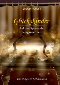 Vorderes Coverbild Glückskinder Band 3