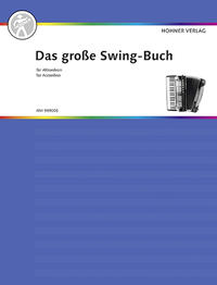 Vorderes Coverbild Das große Swing-Buch für Akkordeon