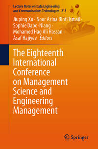 Vorderes Coverbild The Eighteenth International Conference on Management Science and Engineering Management