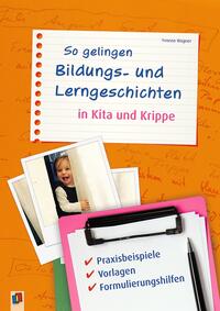 Vorderes Coverbild So gelingen Bildungs- und Lerngeschichten in Kita und Krippe
