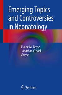 Vorderes Coverbild Emerging Topics and Controversies in Neonatology