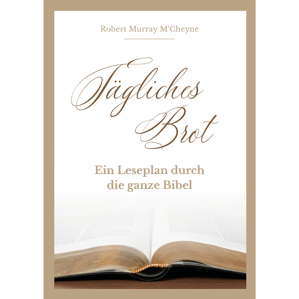 Anderes Coverbild Tägliches Brot - Bibelleseplan