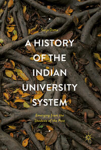 Vorderes Coverbild A History of the Indian University System