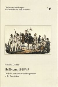 Vorderes Coverbild Heilbronn 1848/49