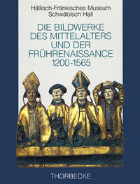 Vorderes Coverbild Die Bildwerke des Mittelalters und der Frührenaissance