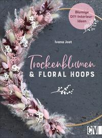 Vorderes Coverbild Trockenblumen und Floral Hoops
