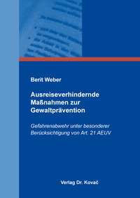Vorderes Coverbild Ausreiseverhindernde Maßnahmen zur Gewaltprävention