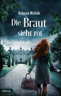 Vorderes Coverbild Die Braut sieht rot