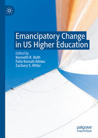 Vorderes Coverbild Emancipatory Change in US Higher Education
