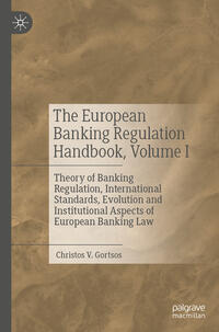 Vorderes Coverbild The European Banking Regulation Handbook, Volume I