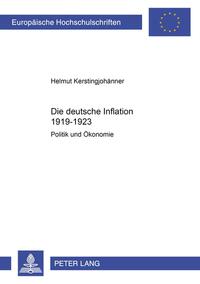 Vorderes Coverbild Die deutsche Inflation 1919-1923