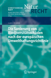 Vorderes Coverbild Die Sanierung von Biodiversitätsschäden nach der europäischen Umwelthaftungsrichtlinie