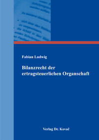 Vorderes Coverbild Bilanzrecht der ertragsteuerlichen Organschaft