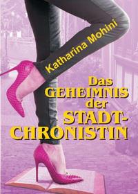 Vorderes Coverbild Das Geheimnis der Stadtchronistin
