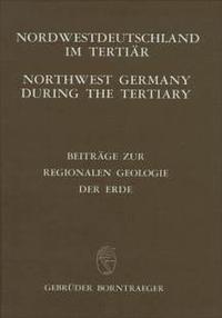 Vorderes Coverbild Nordwestdeutschland im Tertiär /Northwest Germany during the Tertiary