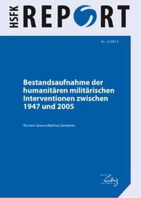 Vorderes Coverbild Bestandsaufnahme der humanitären militärischen Interventionen zwischen 1947 und 2005