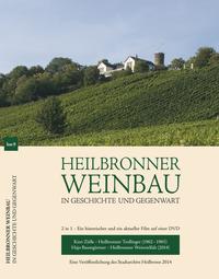 Vorderes Coverbild Heilbronner Weinbau in Geschichte und Gegenwart