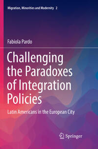 Vorderes Coverbild Challenging the Paradoxes of Integration Policies