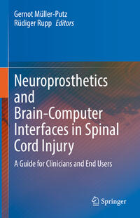 Vorderes Coverbild Neuroprosthetics and Brain-Computer Interfaces in Spinal Cord Injury