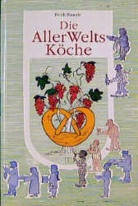 Vorderes Coverbild Die Allerweltsköche