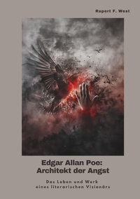 Vorderes Coverbild Edgar Allan Poe: Architekt der Angst