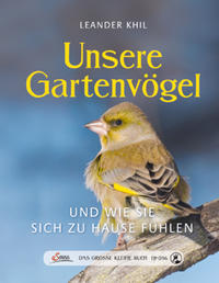 Vorderes Coverbild Das große kleine Buch: Unsere Gartenvögel und wie sie sich zu Hause fühlen