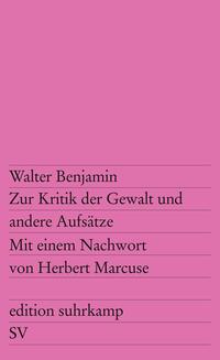 Vorderes Coverbild Zur Kritik der Gewalt und andere Aufsätze