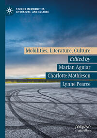 Vorderes Coverbild Mobilities, Literature, Culture