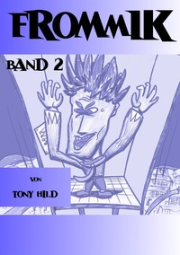 Vorderes Coverbild Frommik - Band 2