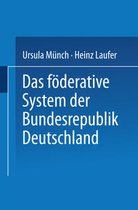 Vorderes Coverbild Das föderative System der Bundesrepublik Deutschland