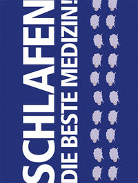 Vorderes Coverbild Schlafen. Die beste Medizin!