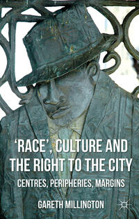 Vorderes Coverbild 'Race', Culture and the Right to the City