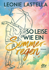 Vorderes Coverbild So leise wie ein Sommerregen