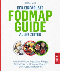 Vorderes Coverbild Der einfachste FODMAP-Guide aller Zeiten