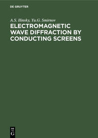 Vorderes Coverbild Electromagnetic Wave Diffraction by Conducting Screens