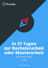 Vorderes Coverbild Thesis-ABC - In 31 Tagen zur Bachelorarbeit oder Masterarbeit