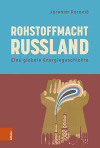 Vorderes Coverbild Rohstoffmacht Russland
