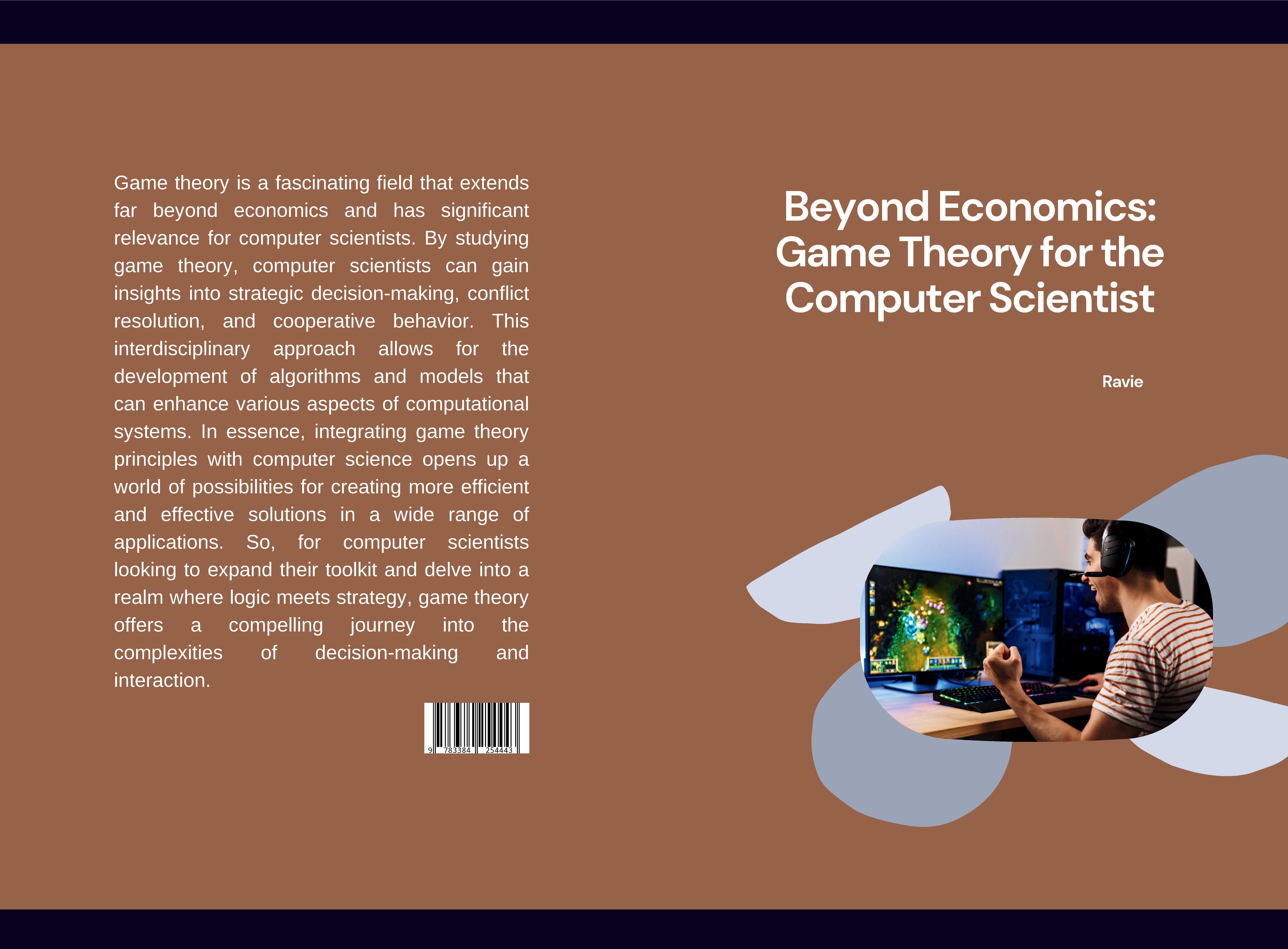 Gesamtes Coverbild : Beyond Economics: Game Theory for the Computer Scientist