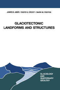 Vorderes Coverbild Glaciotectonic Landforms and Structures