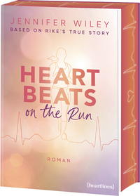 Vorderes Coverbild Heartbeats on the Run – Based on Rike's True Story