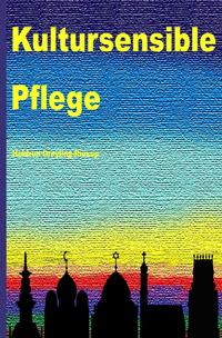 Vorderes Coverbild Kultursensible Pflege