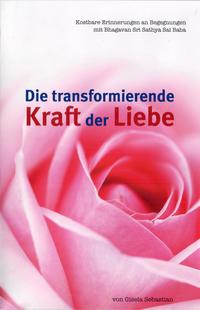Vorderes Coverbild Die transformierende Kraft der Liebe