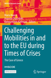 Vorderes Coverbild Challenging Mobilities in and to the EU during Times of Crises